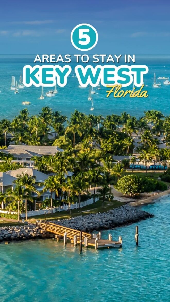 5 Areas to Stay in Key West - Miss Tourist