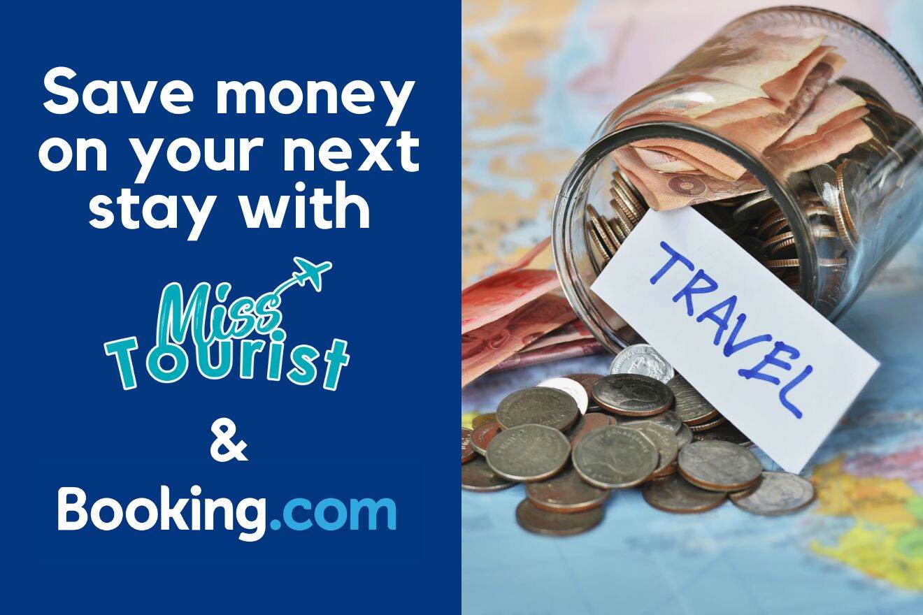 Promotional graphic featuring text 'Save money on your next stay with Miss Tourist & Booking.com' in bold white and teal font on a blue background, alongside an image of a glass jar spilling out banknotes and coins with a 'TRAVEL' tag, suggesting savings for travel