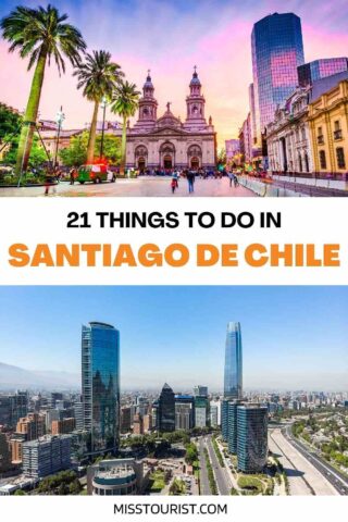 Travel guide cover with '21 Things to Do in Santiago de Chile' featuring a picturesque sunset view of the historic Plaza de Armas and modern skyscrapers