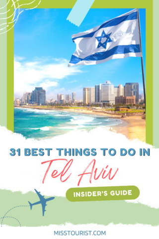 Promotional graphic for '31 Best Things to Do in Tel Aviv', featuring a vibrant collage of the city's beach skyline, the Israeli flag waving in the wind, and travel icons with playful text overlays
