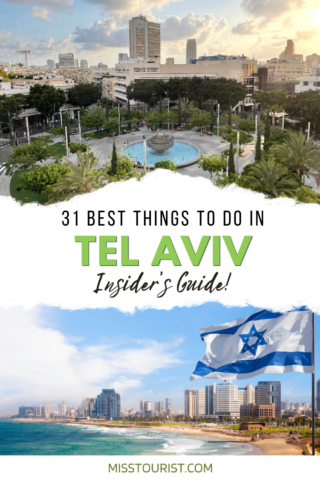 Travel guide cover for '31 Best Things to Do in Tel Aviv' showcasing a picturesque view of a city park with a fountain, the urban skyline, and a large Israeli flag, underlined by a bold title