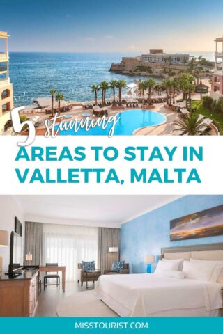 Promotional image for '5 stunning areas to stay in Valletta, Malta' featuring an inviting hotel poolside with ocean views on the top, and a cozy hotel room with modern decor and a large bed on the bottom, from the travel blog misstourist.com.