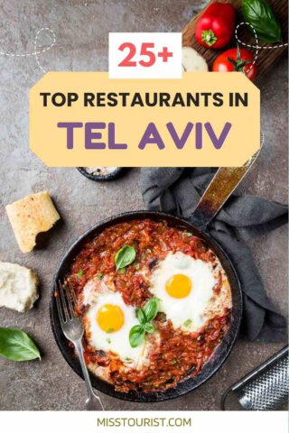 A graphic image promoting '25+ Top Restaurants in Tel Aviv' featuring a delicious looking shakshouka in a skillet