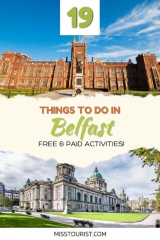 Promotional image for '19 Things to Do in Belfast' showing the historical architecture of Queen's University Belfast with clear blue skies