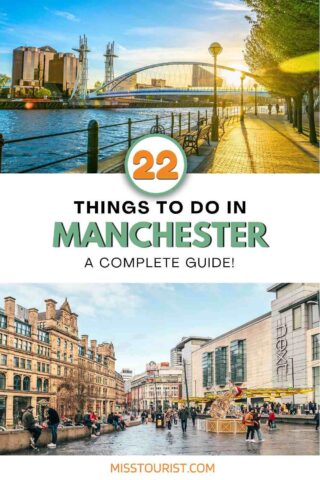 Informative graphic promoting '22 Things to Do in Manchester: A Complete Guide!' featuring a bustling city square and iconic buildings.