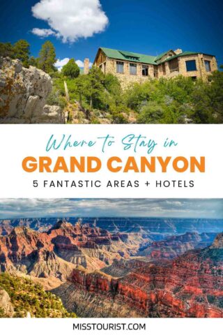 Promotional graphic featuring a scenic view of the Grand Canyon with text 'Where To Stay in GRAND CANYON, 5 Fantastic Areas + Hotels' overlaid, guiding travelers on accommodation options