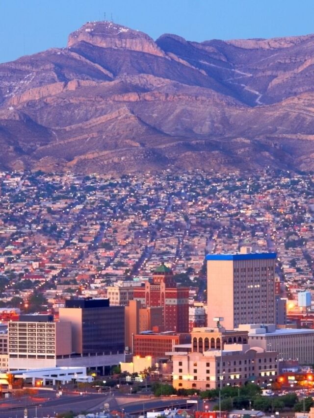 4 Areas Where to Stay in El Paso
