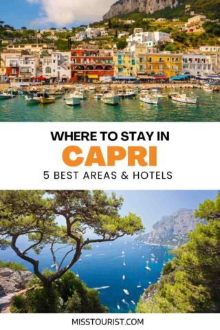A promotional graphic titled "Where to Stay in Capri: 5 Best Areas & Hotels" featuring a vibrant waterfront with boats, colorful buildings, and lush greenery, as well as a scenic view of the coastline and sea.