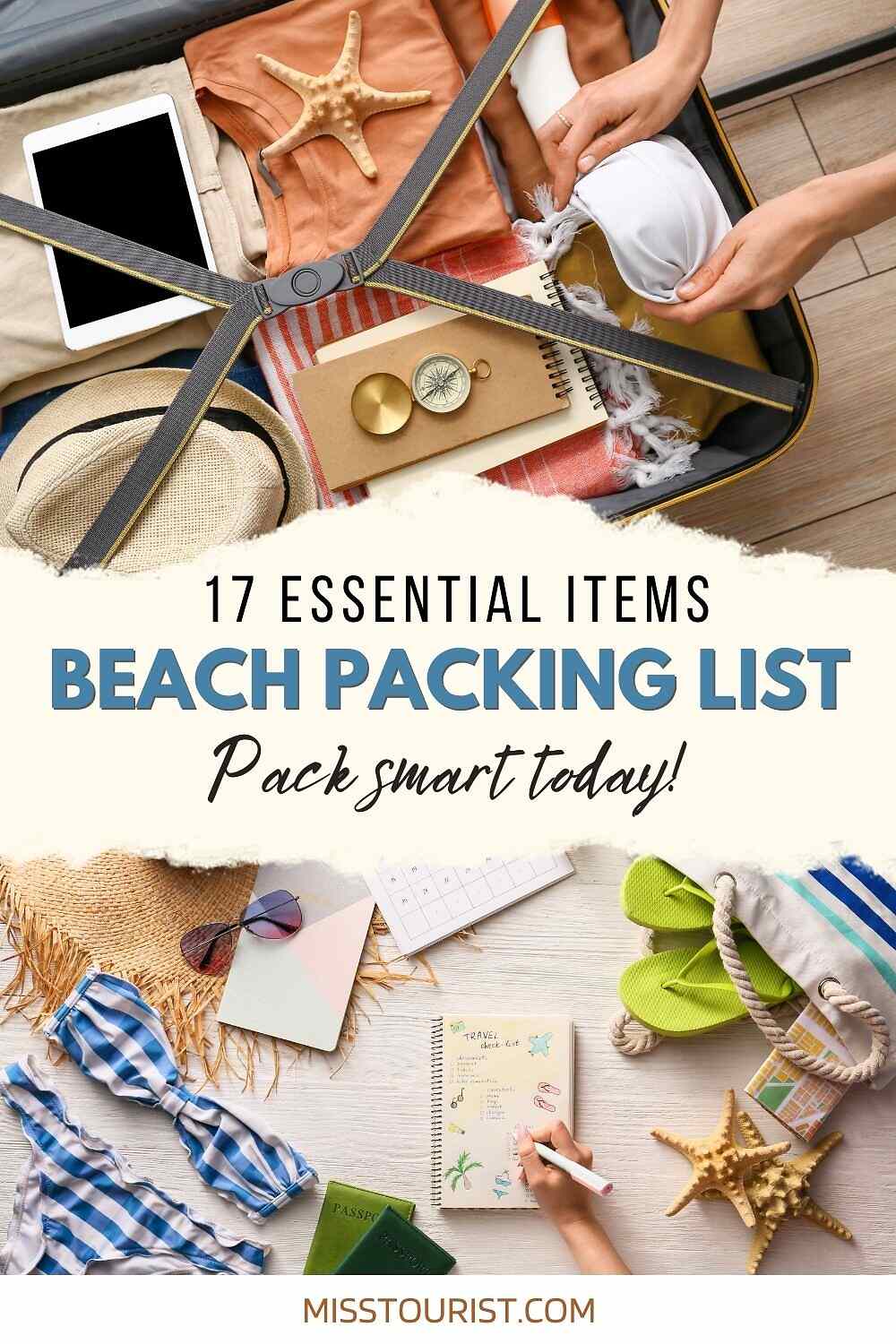 A packed suitcase with beach essentials, including a hat, sunglasses, flip-flops, a camera, and toiletries, next to a checklist titled "17 Essential Items Beach Packing List.
