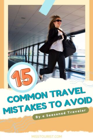 A woman in a suit and sunglasses running through an airport terminal, with the text '15 Common Travel Mistakes to Avoid by a Seasoned Traveler' overlayed. The image suggests urgency and travel readiness