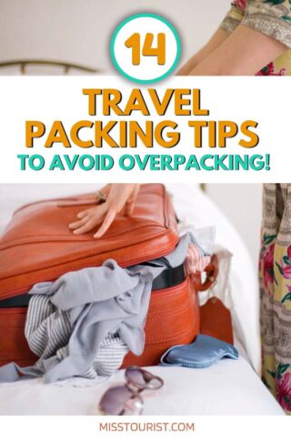 Person attempting to close an overpacked suitcase with various clothes spilling out, accompanied by text: "14 Travel Packing Tips to Avoid Overpacking!.