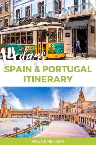 The image shows a 14 days Spain & Portugal itinerary with a photograph of a tram in Lisboa and another of Plaza de España in Seville. The website name "MISSTOURIST" is at the bottom.