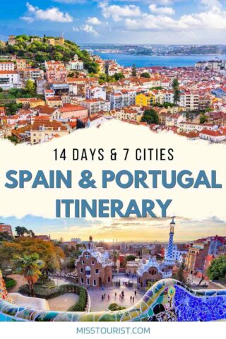 A travel itinerary cover showing vibrant cityscapes of Spain and Portugal with text "14 Days & 7 Cities Spain & Portugal Itinerary" and the website "misstourist.com" at the bottom.