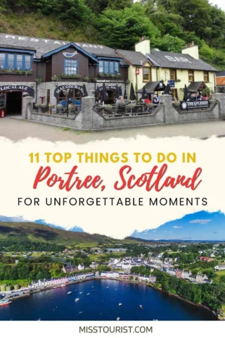 An image of a travel guide promoting "11 Top Things to Do in Portree, Scotland" featuring local pubs and a scenic view of the village from above.