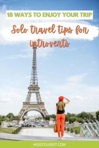 A person dressed in red pants and a red beret stands in front of the Eiffel Tower with text above them reading "18 Ways to Enjoy Your Trip - Solo travel tips for introverts".