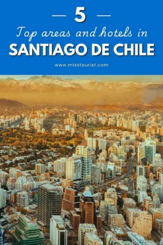 Aerial view of Santiago de Chile with the text "5 Top areas and hotels in Santiago de Chile" at the top.