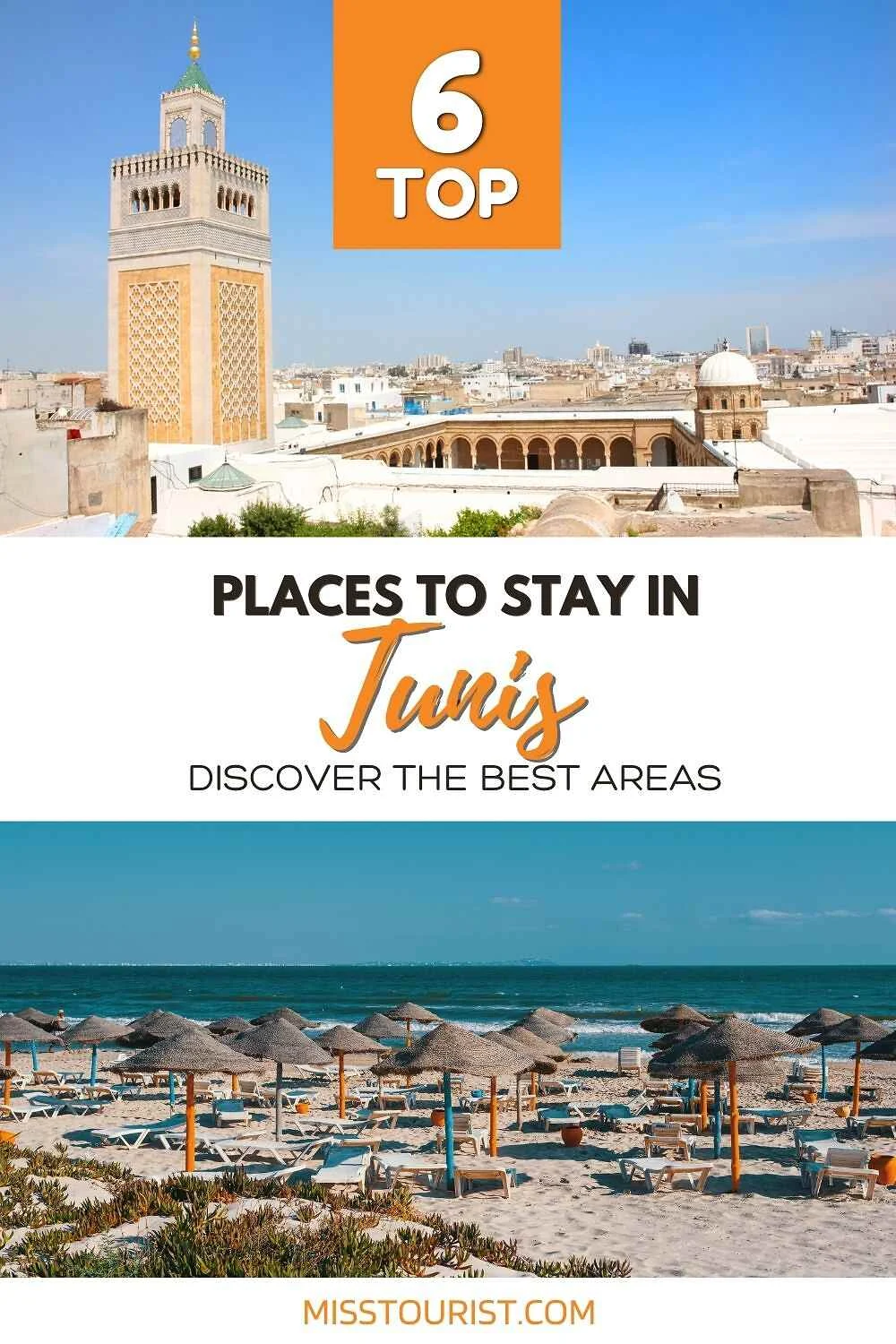 Travel guide cover with "Top 6 Places to Stay in Tunis," featuring photos of a historic building and a beach with umbrellas and lounge chairs.