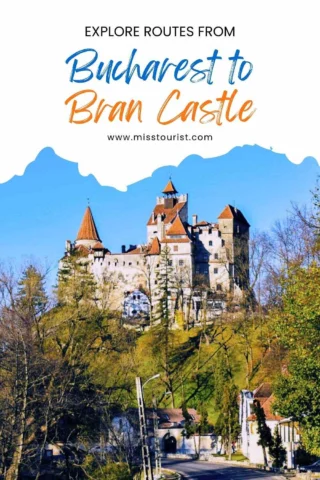 Image of Bran Castle surrounded by trees with a text overlay promoting travel routes from Bucharest to Bran Castle, and featuring a website link: www.misstourist.com.