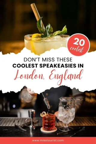 A cocktail with herbs and lemon, text reads "Don't Miss These Coolest Speakeasies in London, England," with "20 coolest" badge.