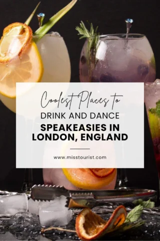 Three cocktails with fruit garnishes, text reads "Coolest Places to Drink and Dance, Speakeasies in London, England."