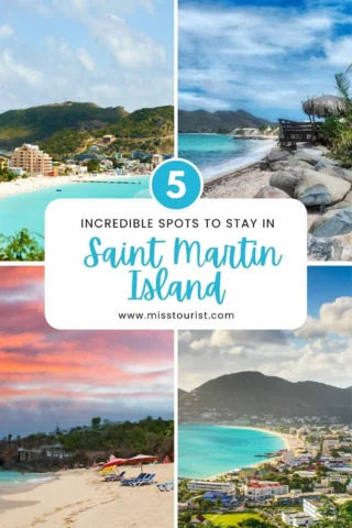 Four picturesque views of Saint Martin Island, each showcasing beautiful beaches, vibrant landscapes, and clear blue waters. Text reads "5 Incredible Spots to Stay in Saint Martin Island.