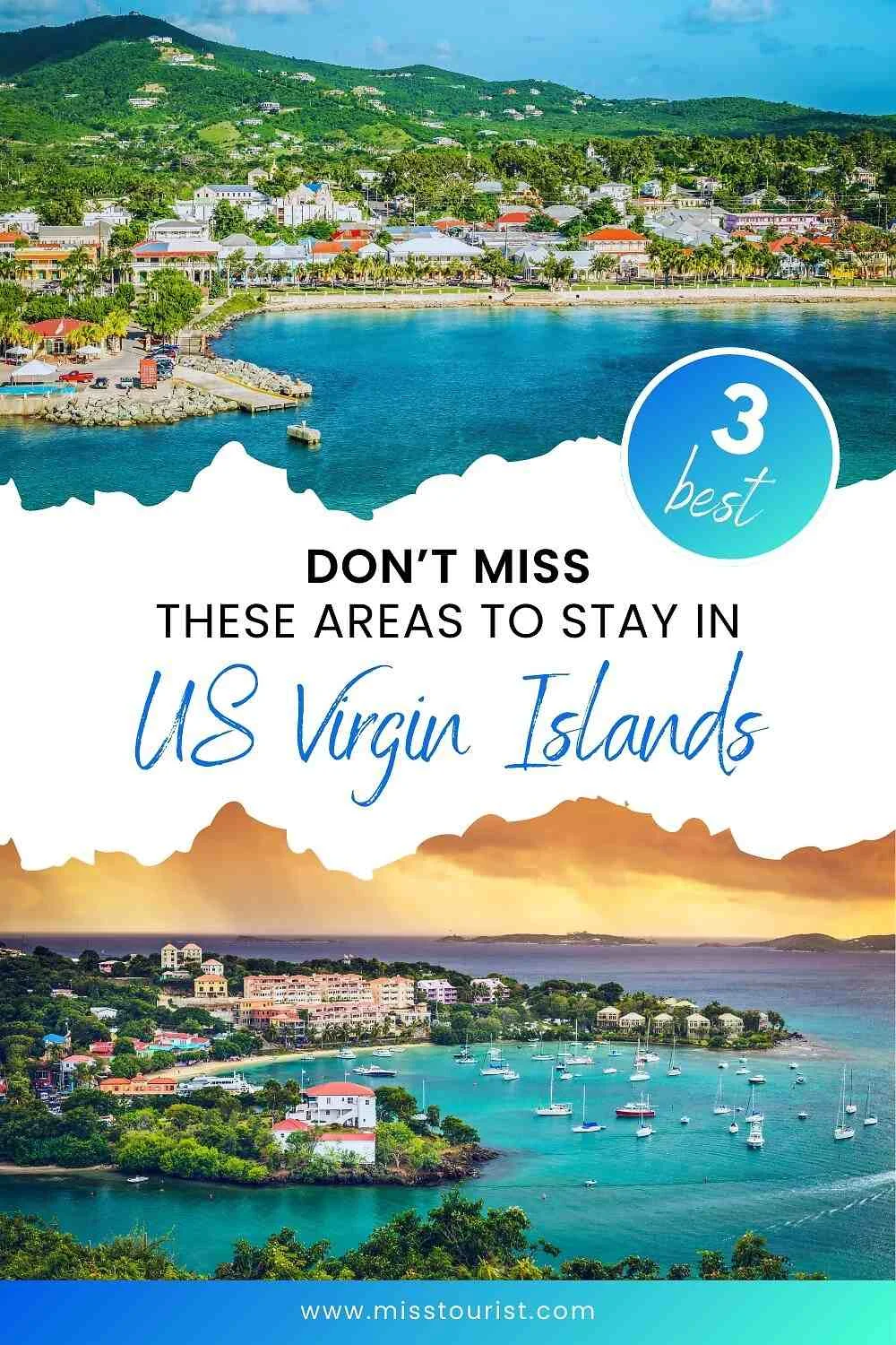 Top and bottom views of coastal areas in the U.S. Virgin Islands with a text overlay that says "DON'T MISS THESE AREAS TO STAY IN U.S. Virgin Islands - 3 best.