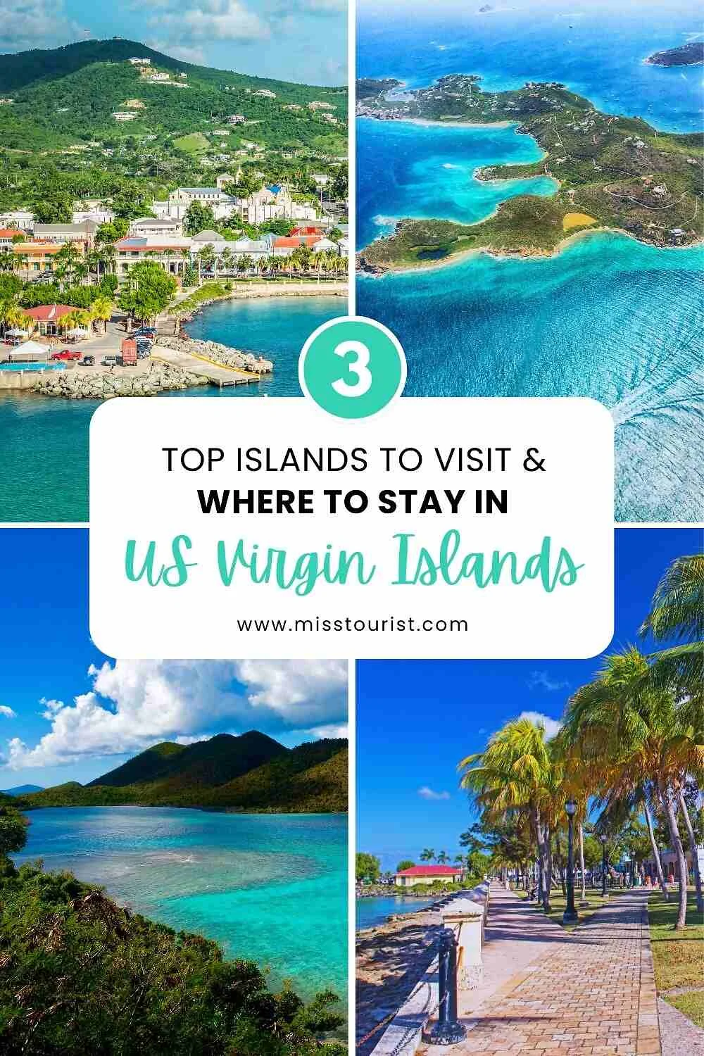 Collage showing scenic locations in the US Virgin Islands. Text reads, "3 Top Islands to Visit & Where to Stay in US Virgin Islands" with website misstourist.com.