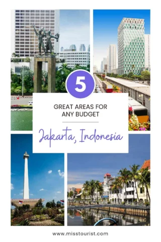 Collage of Jakarta landmarks with text: "5 Great Areas for Any Budget, Jakarta, Indonesia." Images include a statue, modern building, Monas Monument, canal, and historic buildings.