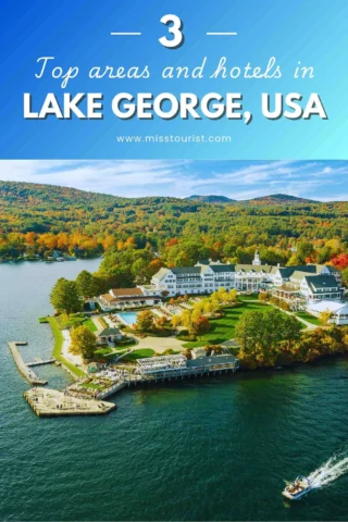 Aerial view of a large hotel beside a lake surrounded by autumn trees, with the text "Top areas and hotels in Lake George, USA.