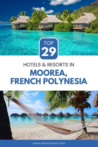 Promotional image featuring overwater bungalows and a hammock by the beach in Moorea, French Polynesia. Text reads: "Top 29 Hotels & Resorts in Moorea, French Polynesia.