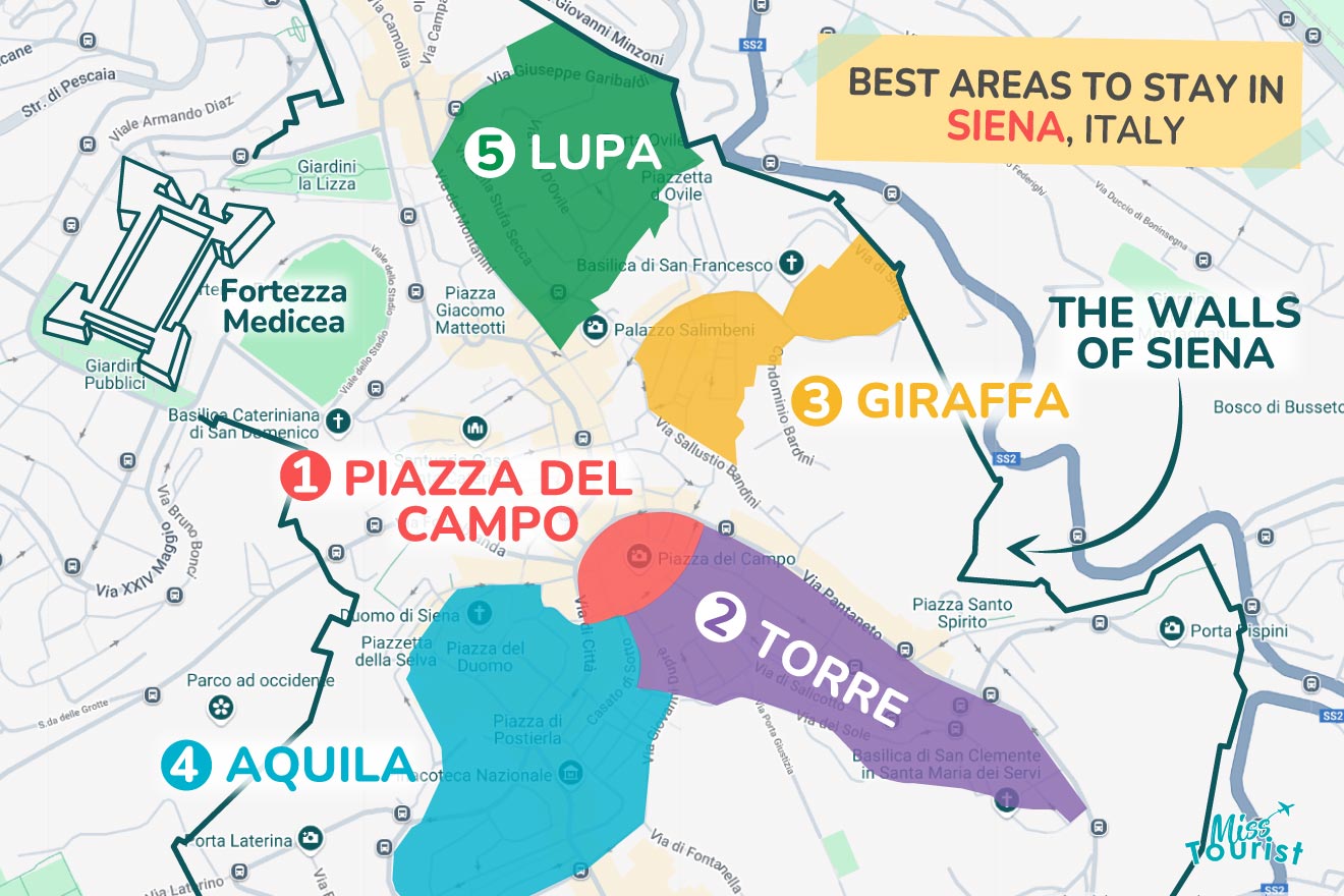 Map of Siena, Italy, highlighting the best areas to stay: Piazza del Campo (red), Torre (purple), Aquila (blue), Giraffa (orange), and Lupa (green). The city's walls and Fortezza Medicea are also labeled.