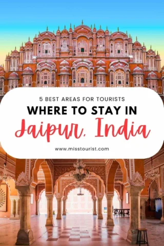 A large, ornate building with detailed architecture is shown. The text over the image reads: "5 Best Areas for Tourists - Where to Stay in Jaipur, India. www.misstourist.com.