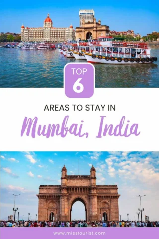 Image with text: "Top 6 Areas to Stay in Mumbai, India." Features a waterfront view of the Taj Mahal Palace Hotel and a boat, and the Gateway of India monument under a clear sky.