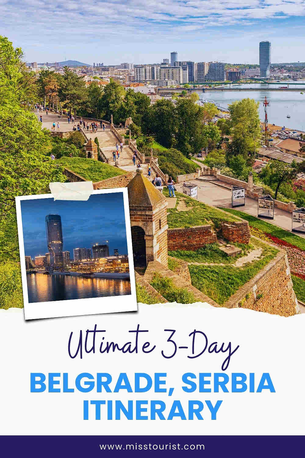 Scenic view of Belgrade with a river, buildings, and greenery, featuring a polaroid of the city at night. Text reads: "Ultimate 3-Day Belgrade, Serbia Itinerary.