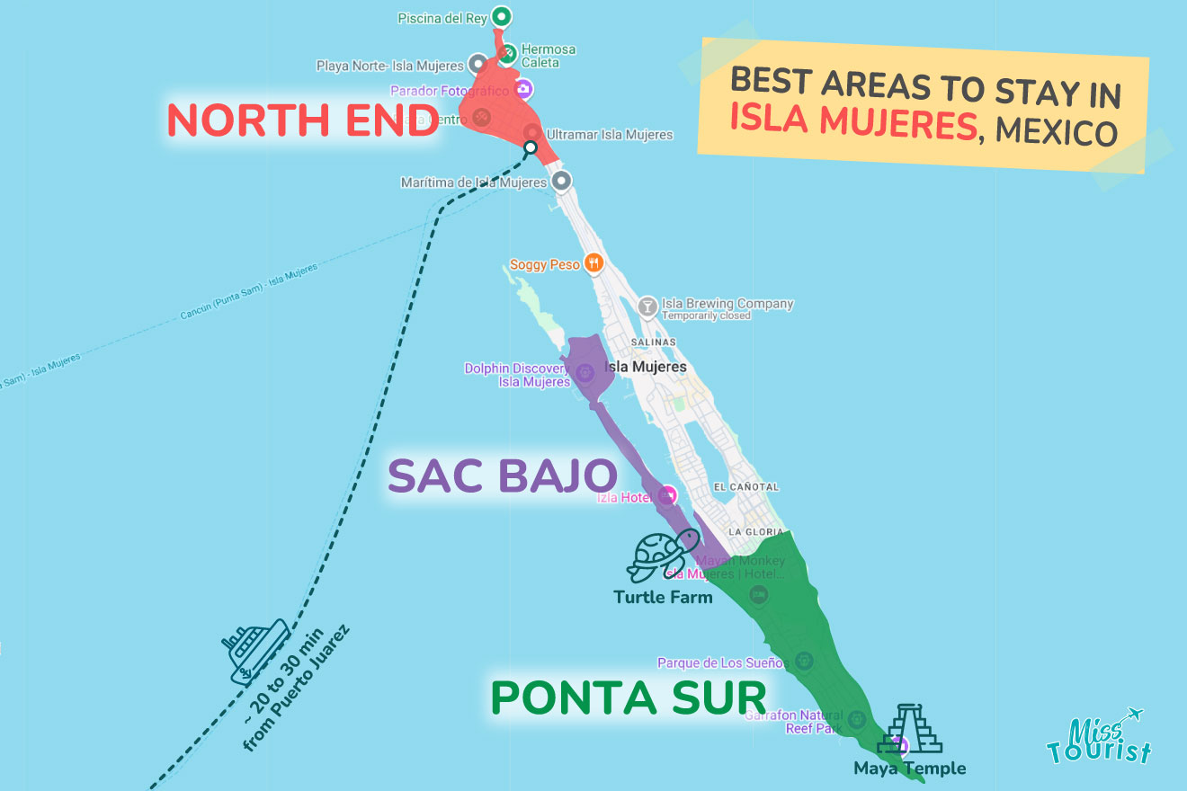 Map highlighting best areas to stay in Isla Mujeres, Mexico: North End, Sac Bajo, and Ponta Sur. Includes points of interest and ferry route from Puerto Juarez.