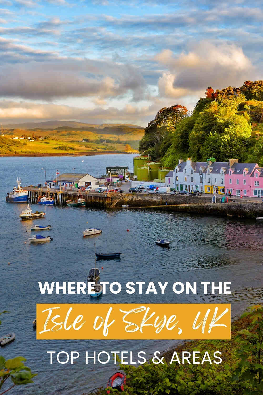 Colorful waterfront buildings and boats at a harbor on the Isle of Skye, UK, with text overlay about hotels and areas.