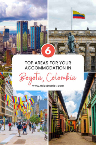 Collage with images of Bogotá, Colombia, including skyline, government building with flag, a street with colorful flags, and vibrant buildings, promoting top areas for accommodation.