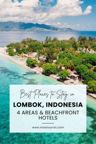 Aerial view of a tropical island with beachside houses, palm trees, and clear ocean. Text overlay promotes staying in Lombok, Indonesia with areas and beachfront hotels.