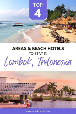 Collage of beach scenes and hotels in Lombok, Indonesia, with text: "Top 4 Areas & Beach Hotels to Stay in Lombok, Indonesia.