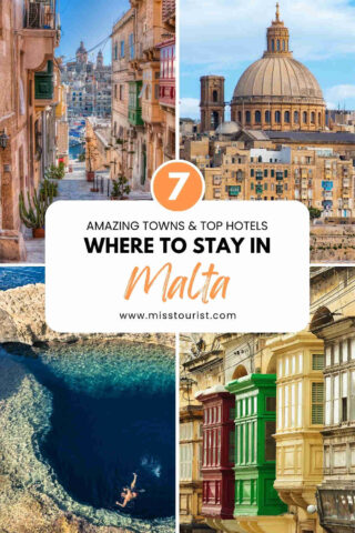 Collage of Malta images including a narrow street, a domed building, a coastal rock formation, and colorful balconies with the text "7 Amazing Towns & Top Hotels Where to Stay in Malta.