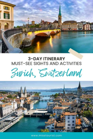 Top image of a scenic river and church in Zurich; bottom image shows a panoramic view of the city and river. Text reads "3-Day Itinerary: Must-See Sights and Activities, Zurich, Switzerland.