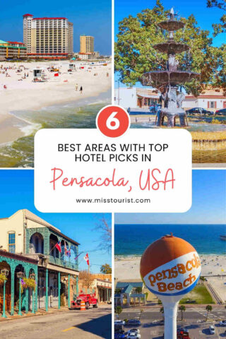 Collage of Pensacola, USA attractions: a beach, fountain, historic building, and large beach ball sign. Text overlay reads 