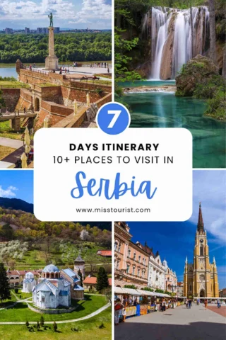 A collage of Serbian landmarks, including a fortress, waterfall, church, and city square, with text promoting a 7-day itinerary for 10+ places to visit in Serbia from misstourist.com.