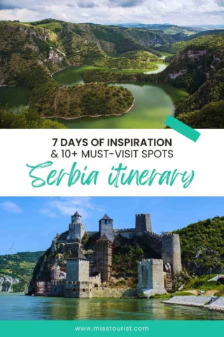 Two images: a winding river in a green landscape, and an old stone fortress by the river. Text reads "7 Days of Inspiration & 10+ Must-Visit Spots, Serbia Itinerary.