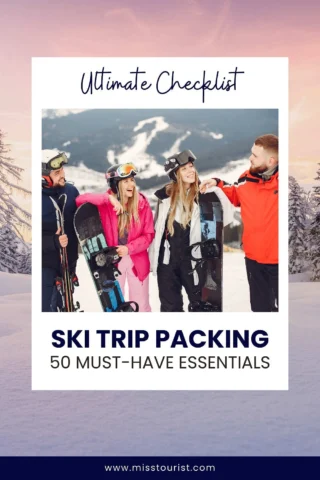 Four people in ski gear chat on a snowy slope, holding skis and snowboards. Text overlay reads, "Ultimate Checklist: Ski Trip Packing - 50 Must-Have Essentials.