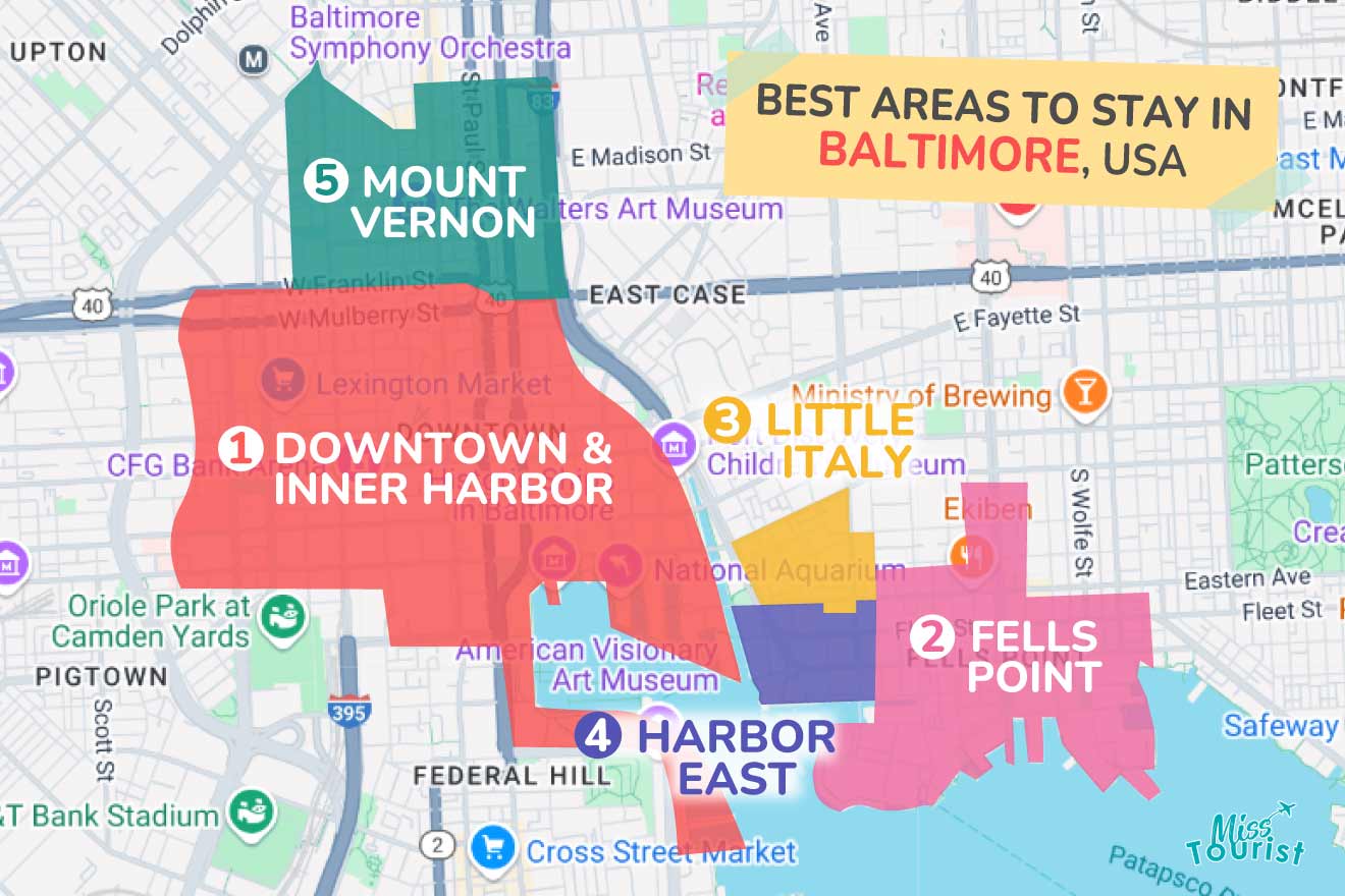 Map highlighting the best areas to stay in Baltimore, USA: Downtown & Inner Harbor, Fells Point, Little Italy, Harbor East, and Mount Vernon with landmarks noted.