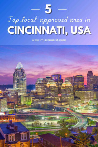 Skyline view of Cincinnati, USA, at twilight with city lights illuminating the buildings and a colorful sunset in the background. Text overlay promoting top local-approved areas.