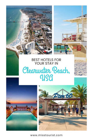 Collage of Clearwater Beach, USA featuring aerial views, a lifeguard tower, sunset by the pool, and Pier 60 entrance.