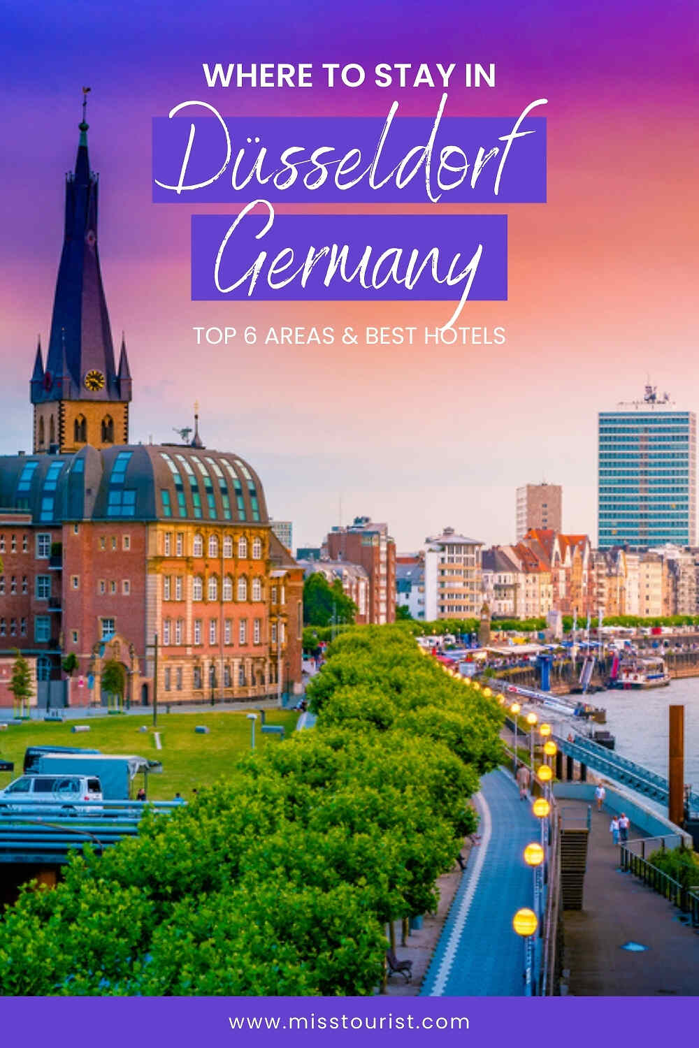 Scenic view of Düsseldorf, Germany, featuring a river promenade, historical buildings, and modern architecture at sunset. Text overlay discusses top areas and hotels in the city.