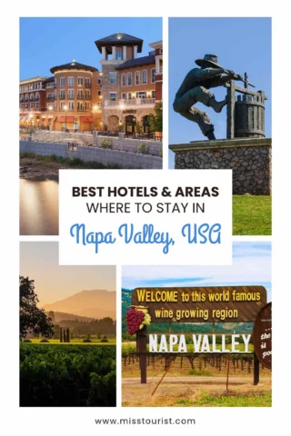 Collage of Napa Valley highlights: a hotel, vineyard, statue of a man with wine press, and a welcome sign for the wine growing region. Text: 